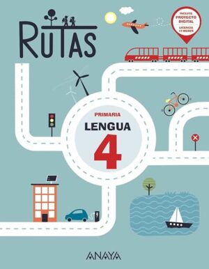 Lengua 4. RUTAS.