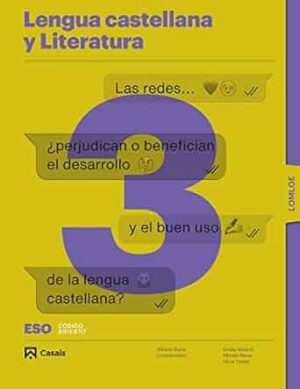 LENGUA CASTELLANA Y LITERATURA 3. CÓDIGO ABIERTO